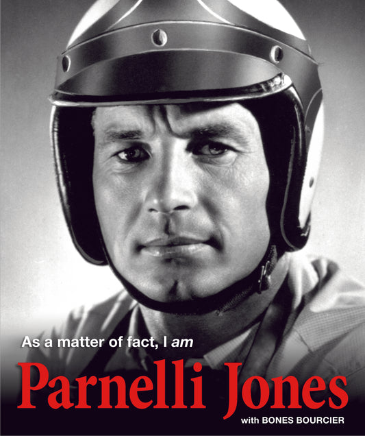 As a matter of fact, I am PARNELLI JONES